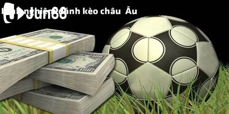 Kinh nghiệm soi kèo Châu Âu không bao giờ thua