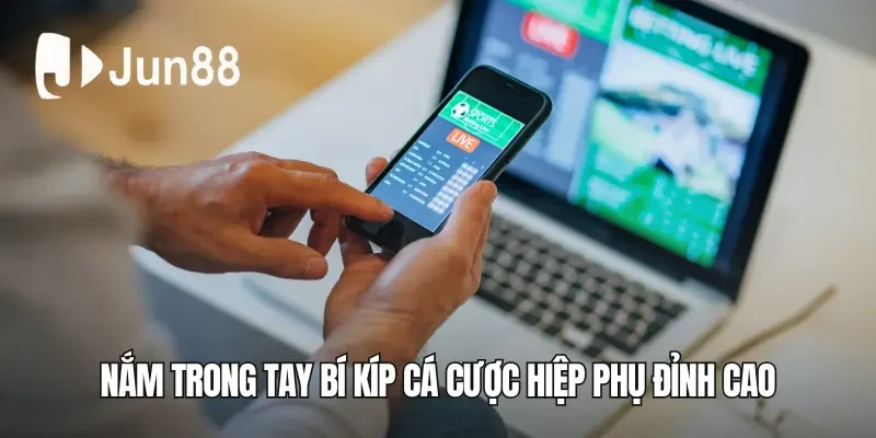 Nắm trong tay bí kíp cá cược hiệp phụ đỉnh cao